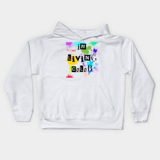 In living Color Kids Hoodie